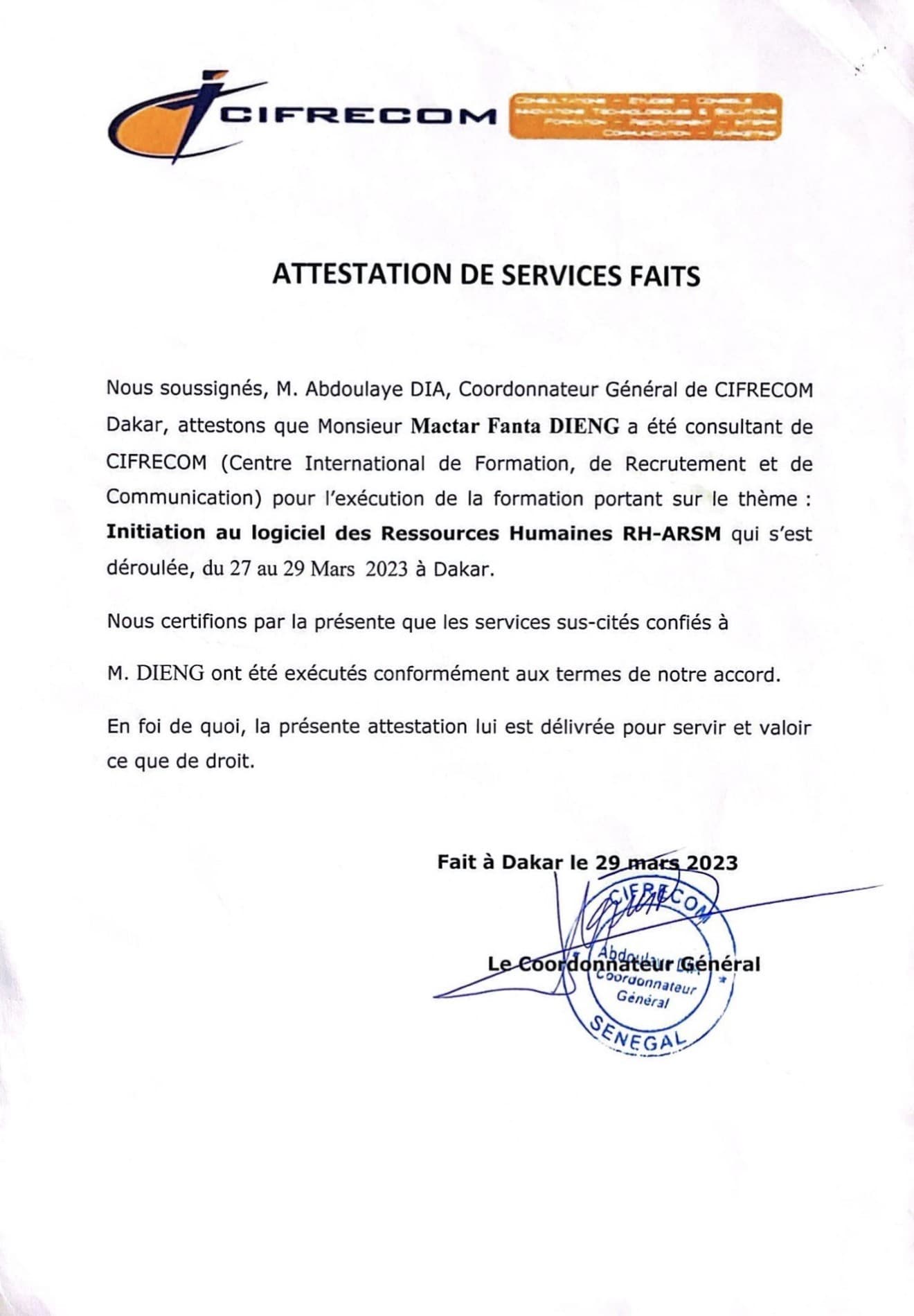 Attestation de services faits de CIFRECOM, datée du 29 mars 2023, signée et tamponnée par le Coordonnateur Général